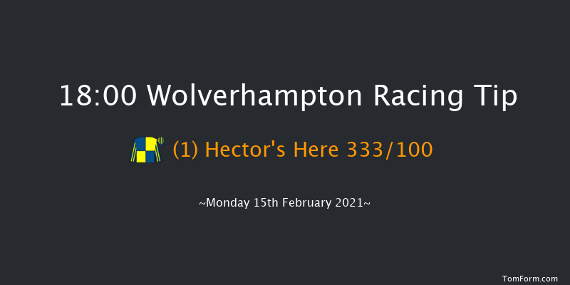 Heed Your Hunch At Betway Handicap Wolverhampton 18:00 Handicap (Class 6) 10f Sat 13th Feb 2021