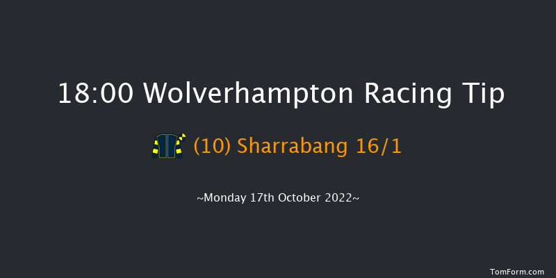 Wolverhampton 18:00 Handicap (Class 6) 7f Sat 15th Oct 2022