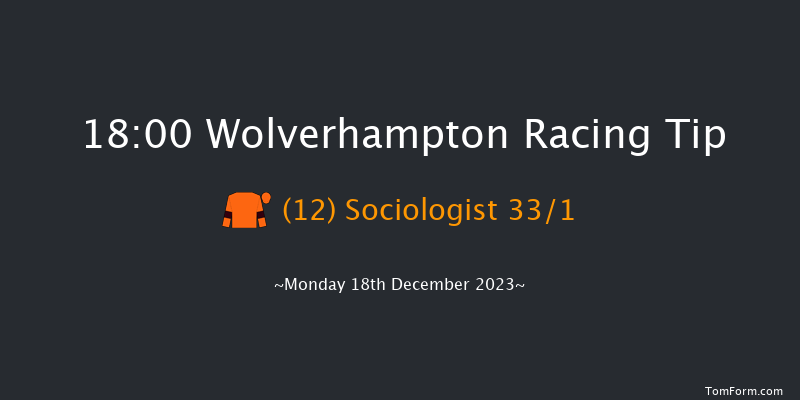 Wolverhampton 18:00 Handicap (Class 6) 12f Sat 16th Dec 2023