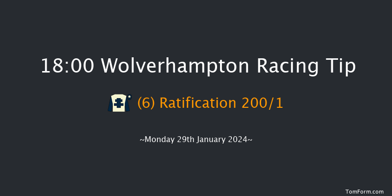 Wolverhampton  18:00 Stakes (Class 5) 7f Fri 26th Jan 2024