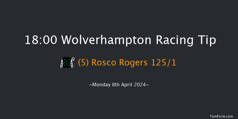 Wolverhampton  18:00 Stakes (Class 4) 5f Thu 4th Apr 2024