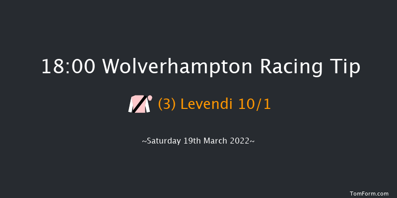 Wolverhampton 18:00 Stakes (Class 5) 6f Fri 18th Mar 2022