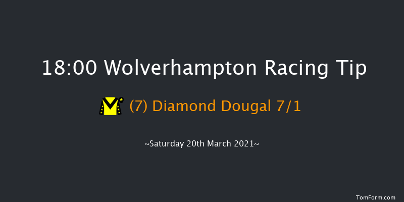 Betway Handicap Wolverhampton 18:00 Handicap (Class 3) 6f Mon 15th Mar 2021