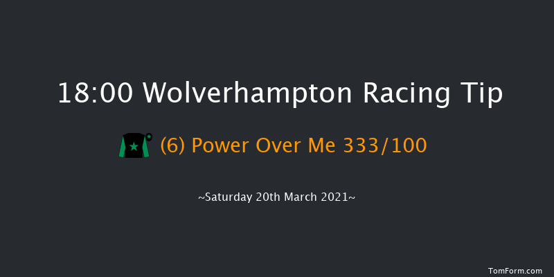 Betway Handicap Wolverhampton 18:00 Handicap (Class 3) 6f Mon 15th Mar 2021