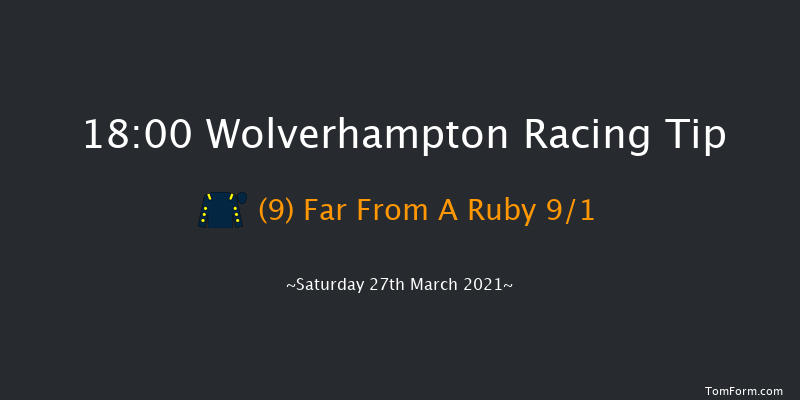 Bombardier 'March To Your Own Drum' Handicap Wolverhampton 18:00 Handicap (Class 6) 7f Sat 20th Mar 2021