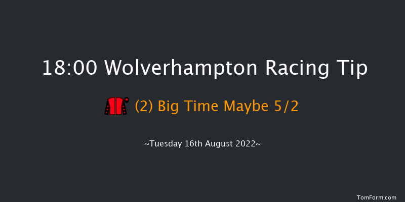 Wolverhampton 18:00 Stakes (Class 6) 6f Sat 13th Aug 2022