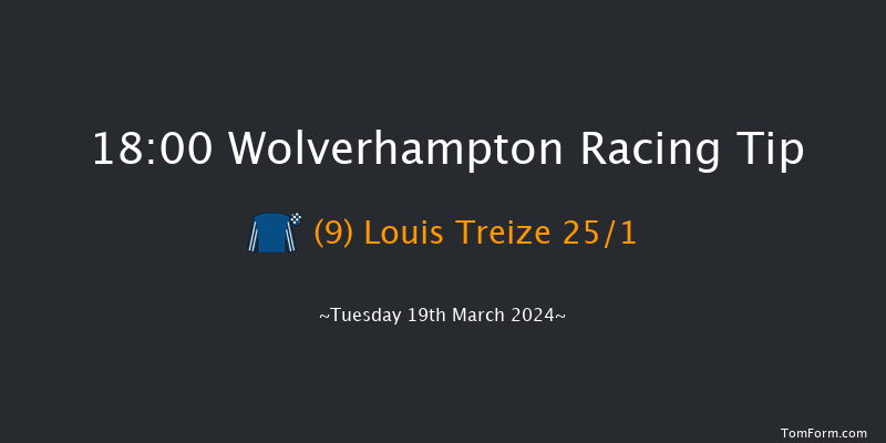 Wolverhampton  18:00 Handicap (Class 6) 5f Sat 16th Mar 2024