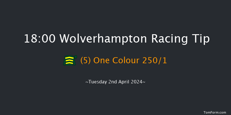 Wolverhampton  18:00 Maiden (Class 5) 9.5f Mon 1st Apr 2024