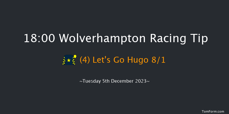 Wolverhampton 18:00 Handicap (Class 6) 5f Mon 4th Dec 2023