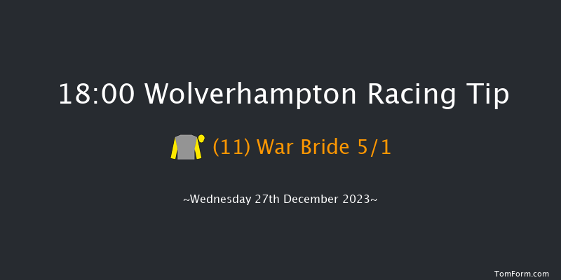 Wolverhampton 18:00 Stakes (Class 5) 6f Tue 26th Dec 2023