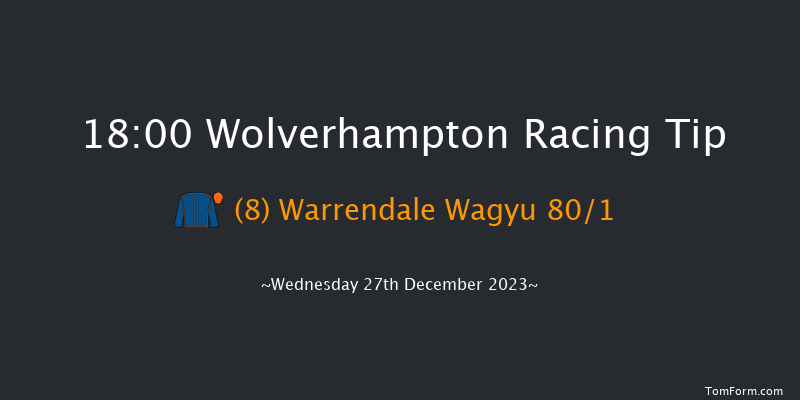 Wolverhampton 18:00 Stakes (Class 5) 6f Tue 26th Dec 2023