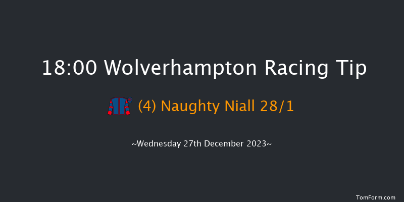 Wolverhampton 18:00 Stakes (Class 5) 6f Tue 26th Dec 2023