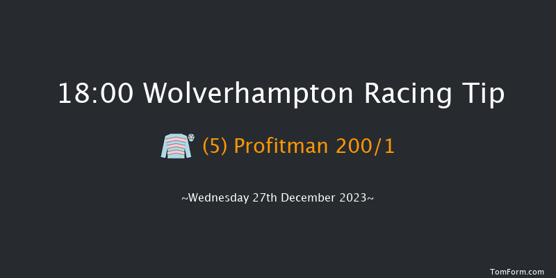 Wolverhampton 18:00 Stakes (Class 5) 6f Tue 26th Dec 2023