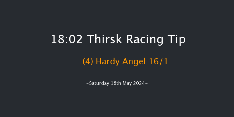 Thirsk  18:02 Handicap (Class 6) 6f Sat 4th May 2024