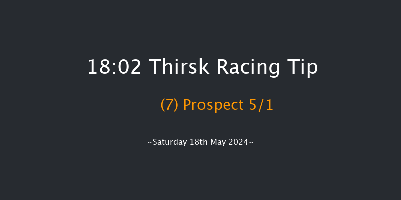 Thirsk  18:02 Handicap (Class 6) 6f Sat 4th May 2024