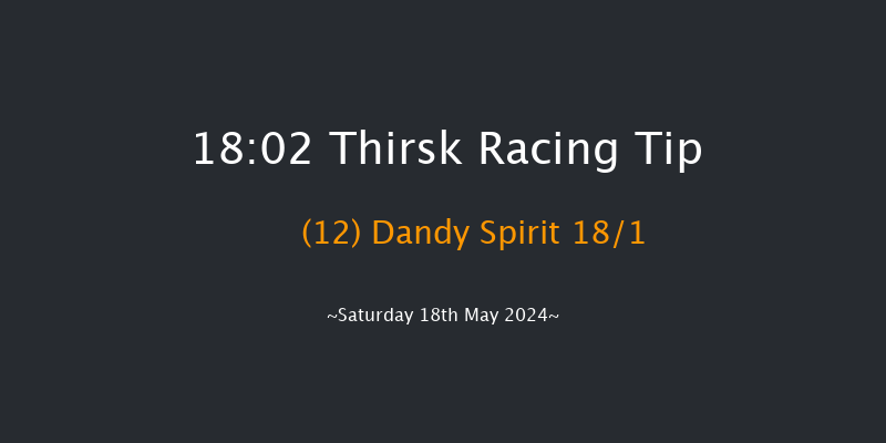 Thirsk  18:02 Handicap (Class 6) 6f Sat 4th May 2024