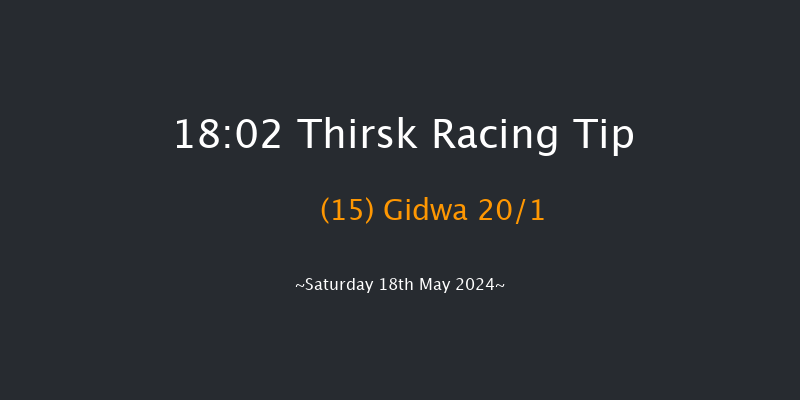 Thirsk  18:02 Handicap (Class 6) 6f Sat 4th May 2024