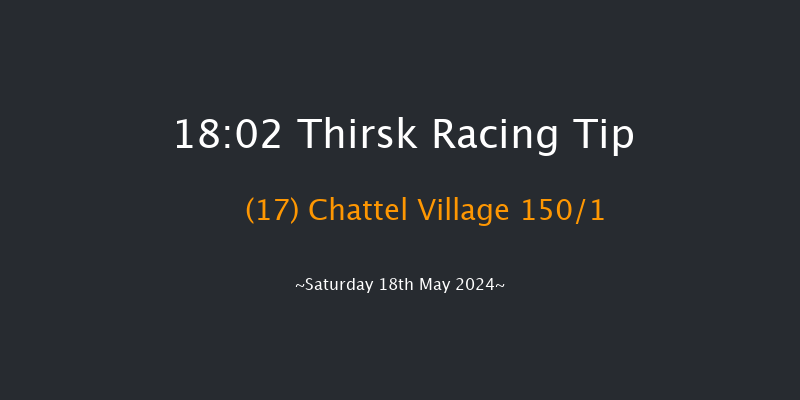 Thirsk  18:02 Handicap (Class 6) 6f Sat 4th May 2024