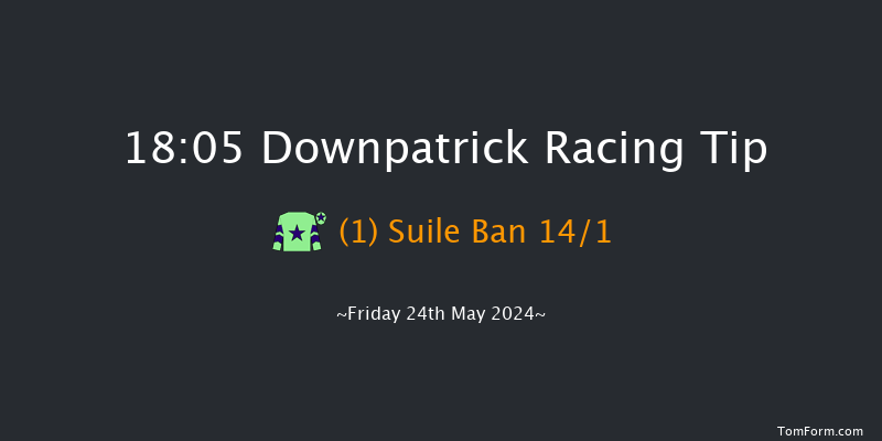 Downpatrick  18:05 Handicap Hurdle 22f Fri 10th May 2024