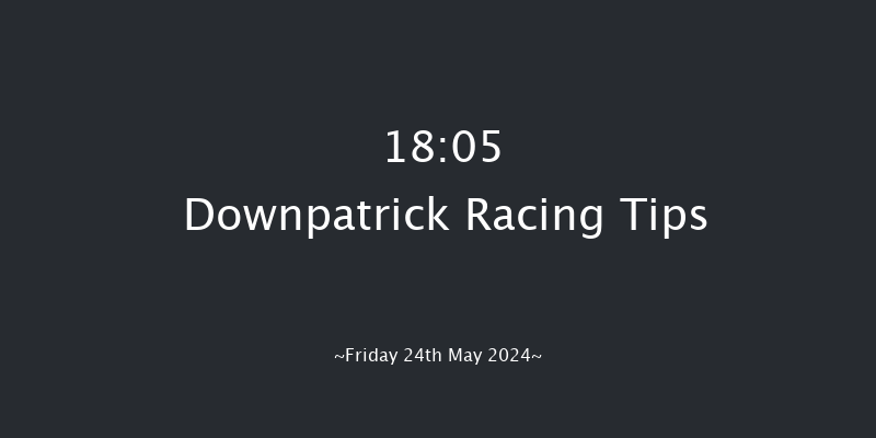 Downpatrick  18:05 Handicap Hurdle 22f Fri 10th May 2024