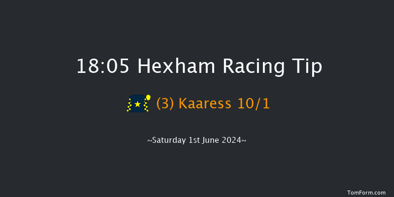 Hexham  18:05 Conditions Hurdle (Class 4)
16f Tue 21st May 2024