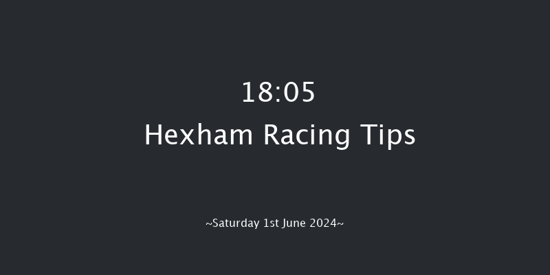 Hexham  18:05 Conditions Hurdle (Class 4)
16f Tue 21st May 2024