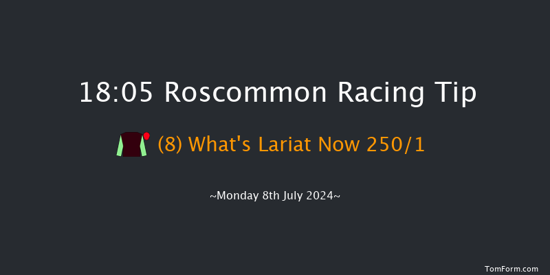 Roscommon  18:05 Maiden Hurdle 16f Tue 2nd Jul 2024