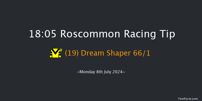 Roscommon  18:05 Maiden Hurdle 16f Tue 2nd Jul 2024