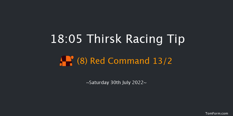 Thirsk 18:05 Handicap (Class 6) 8f Fri 22nd Jul 2022