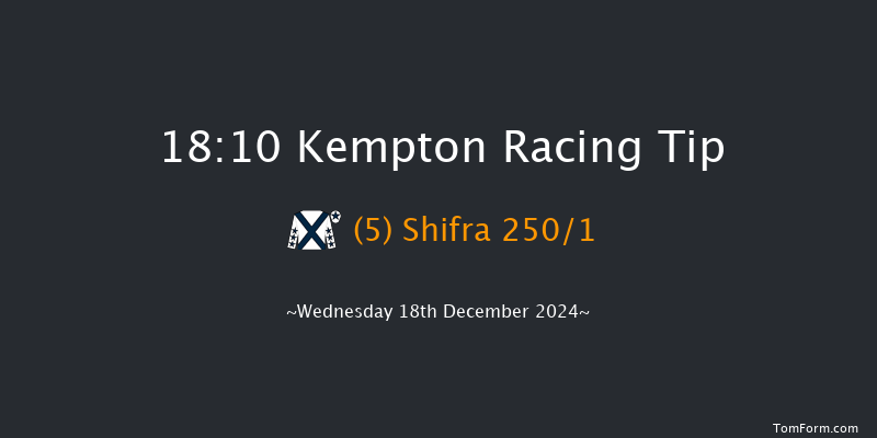 Kempton  18:10 Maiden (Class 5) 8f Wed 11th Dec 2024