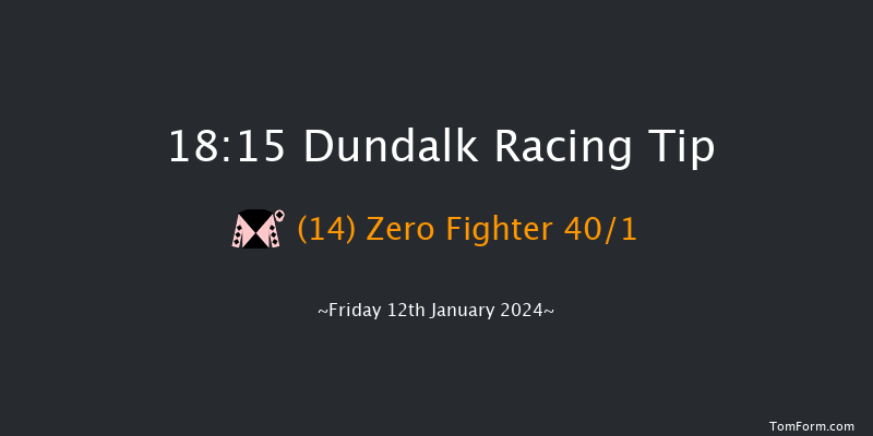 Dundalk 18:15 Handicap 8f Fri 22nd Dec 2023