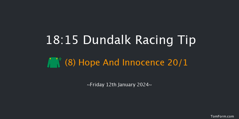 Dundalk 18:15 Handicap 8f Fri 22nd Dec 2023