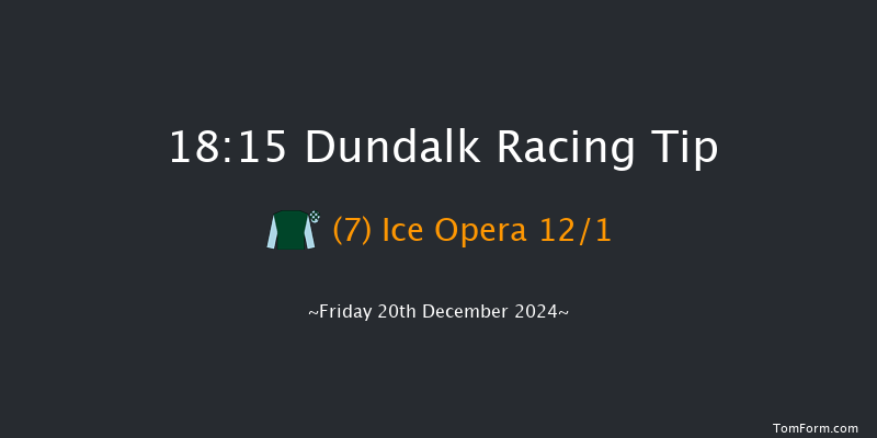 Dundalk  18:15 Handicap 16f Wed 18th Dec 2024