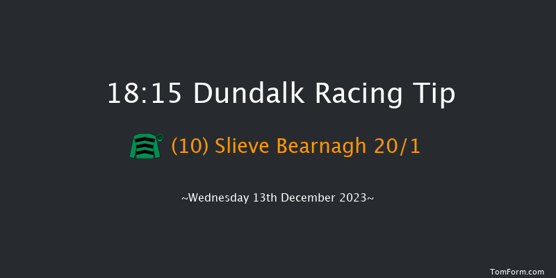 Dundalk 18:15 Handicap 11f Fri 8th Dec 2023