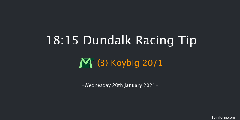 HOLLYWOODBETS HORSE RACING AND SPORTS BETTING Handicap (45-70) Dundalk 18:15 Handicap 8f Fri 15th Jan 2021