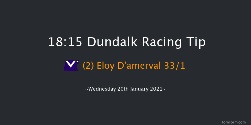 HOLLYWOODBETS HORSE RACING AND SPORTS BETTING Handicap (45-70) Dundalk 18:15 Handicap 8f Fri 15th Jan 2021