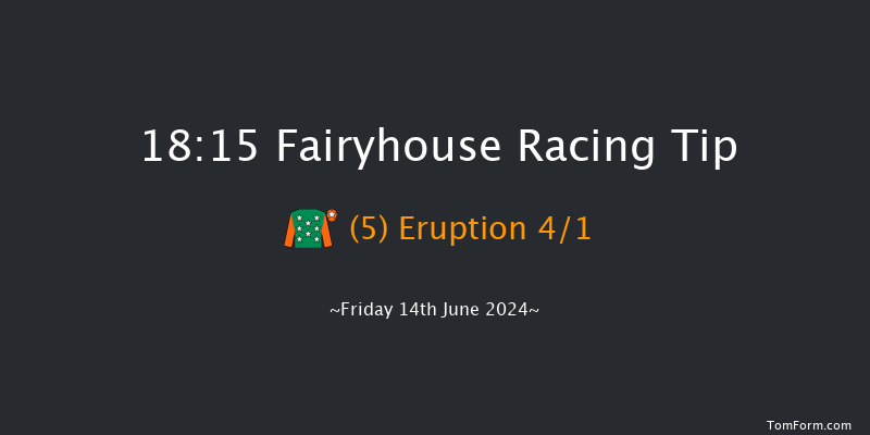 Fairyhouse  18:15 Handicap 6f Fri 7th Jun 2024