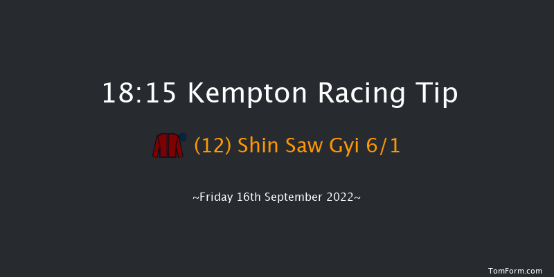 Kempton 18:15 Stakes (Class 5) 6f Mon 12th Sep 2022