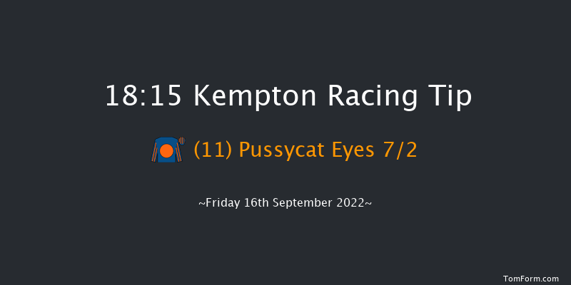 Kempton 18:15 Stakes (Class 5) 6f Mon 12th Sep 2022