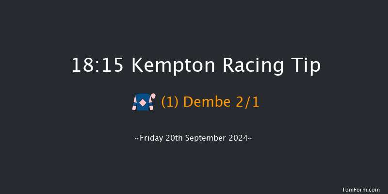 Kempton  18:15 Handicap (Class 5) 8f Mon 16th Sep 2024