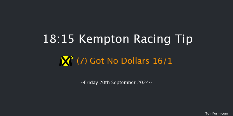 Kempton  18:15 Handicap (Class 5) 8f Mon 16th Sep 2024