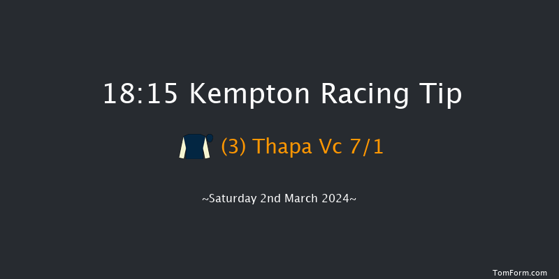 Kempton  18:15 Handicap (Class 5) 7f Wed 28th Feb 2024