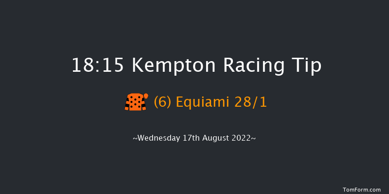 Kempton 18:15 Stakes (Class 4) 7f Tue 16th Aug 2022