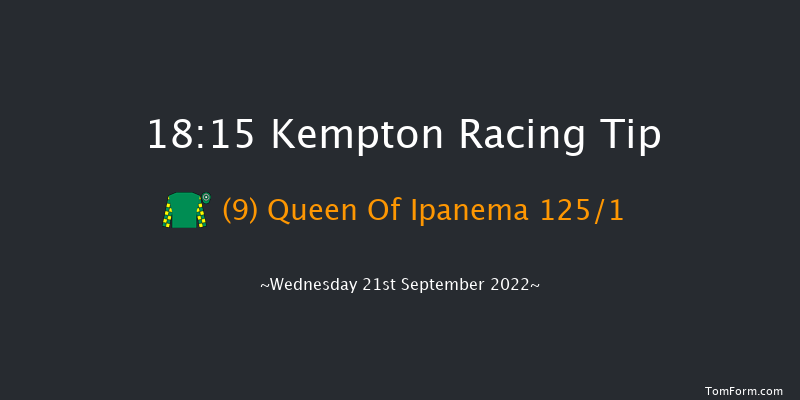 Kempton 18:15 Stakes (Class 4) 8f Fri 16th Sep 2022