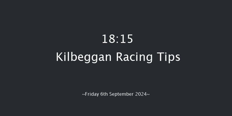 Kilbeggan  18:15 Maiden Chase 20f Wed 4th Sep 2024