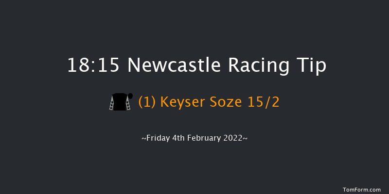 Newcastle 18:15 Handicap (Class 3) 8f Tue 1st Feb 2022