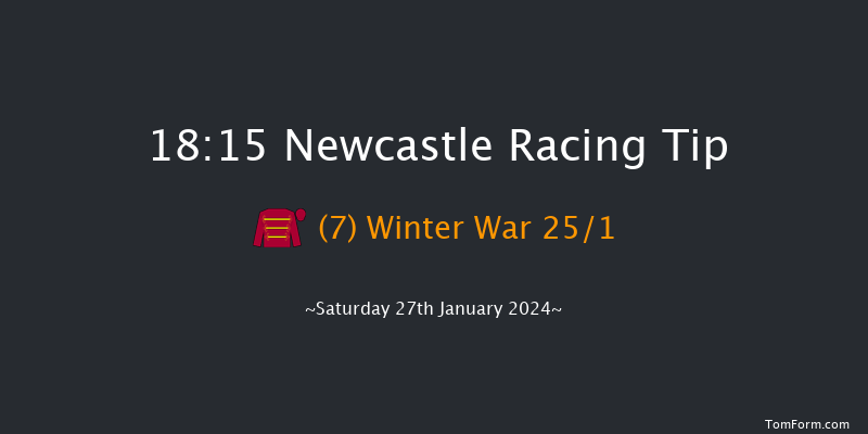 Newcastle  18:15 Stakes (Class 5) 6f Thu 25th Jan 2024