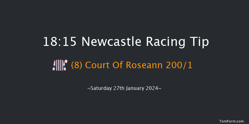 Newcastle  18:15 Stakes (Class 5) 6f Thu 25th Jan 2024