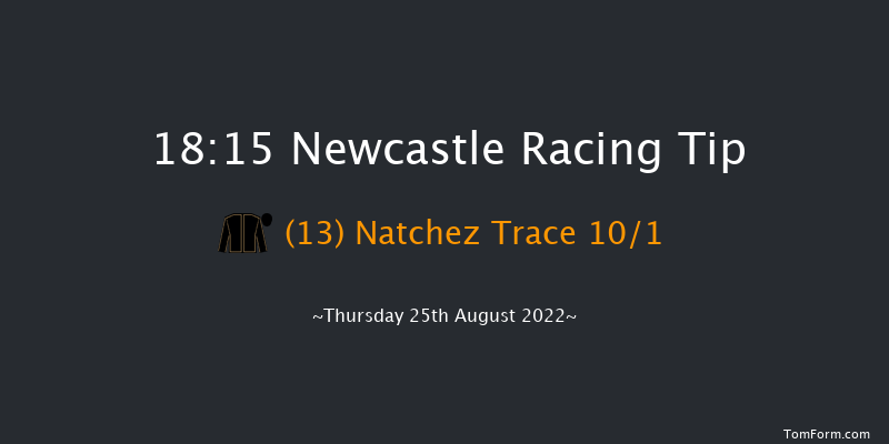 Newcastle 18:15 Handicap (Class 3) 10f Fri 19th Aug 2022