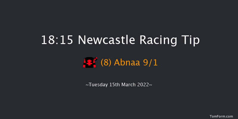 Newcastle 18:15 Handicap (Class 5) 8f Fri 11th Mar 2022